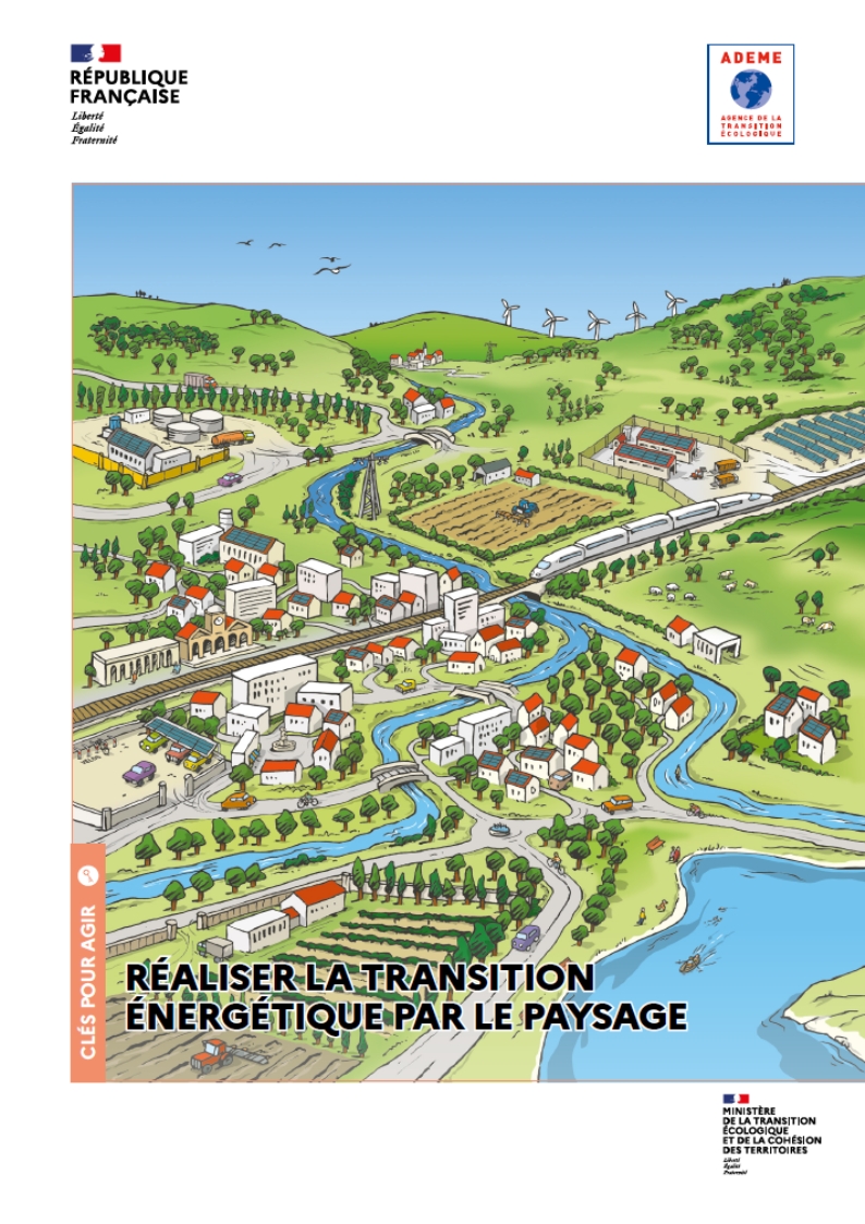 Réaliser la transition énergétique par le paysage